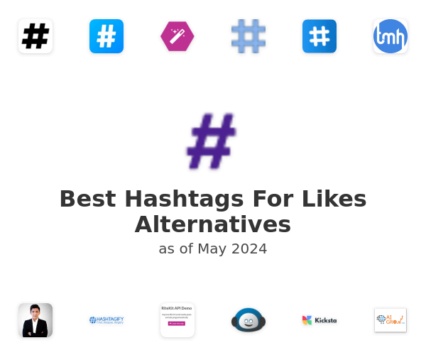 Best Hashtags For Likes Alternatives