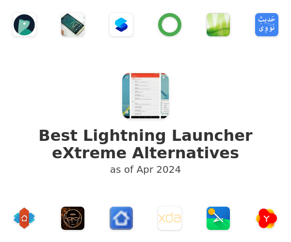 Best Lightning Launcher eXtreme Alternatives