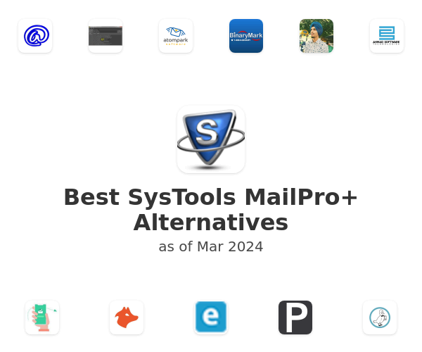 Best SysTools MailPro+ Alternatives