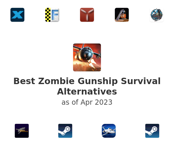 Best Zombie Gunship Survival Alternatives