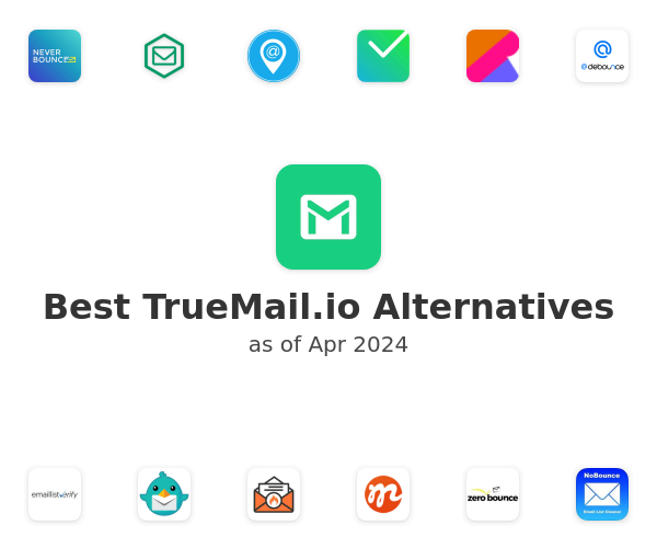 Best TrueMail.io Alternatives