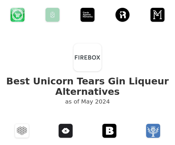 Best Unicorn Tears Gin Liqueur Alternatives