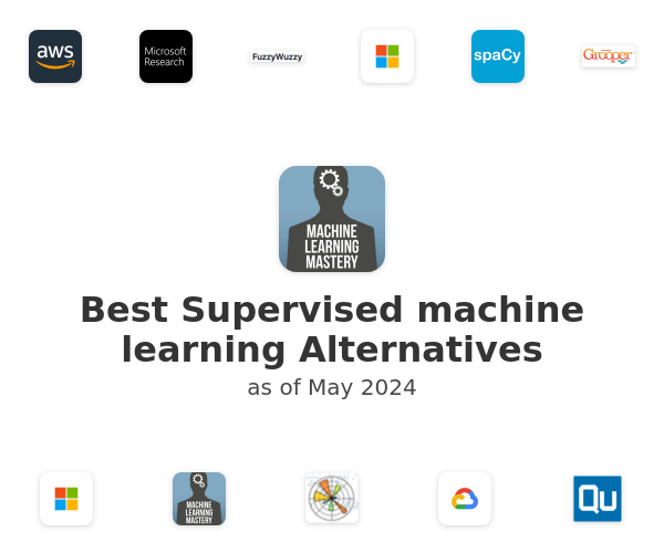 Best Supervised machine learning Alternatives
