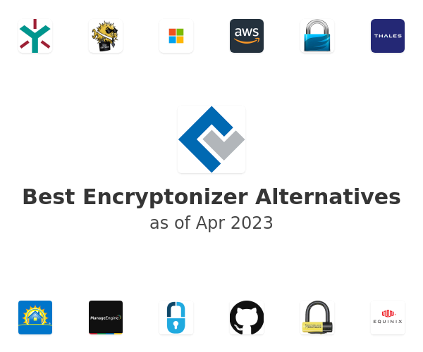 Best Encryptonizer Alternatives