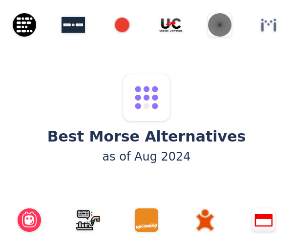 Best Morse Alternatives