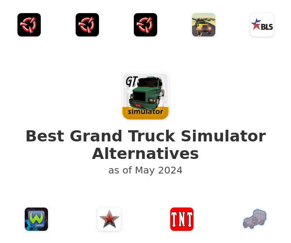 Best Grand Truck Simulator Alternatives