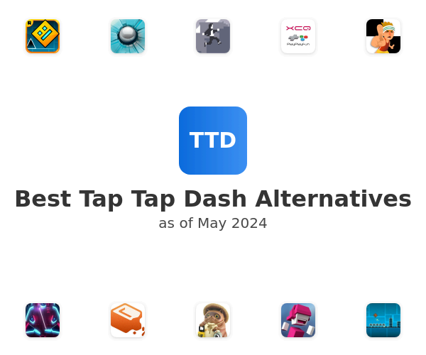 Best Tap Tap Dash Alternatives