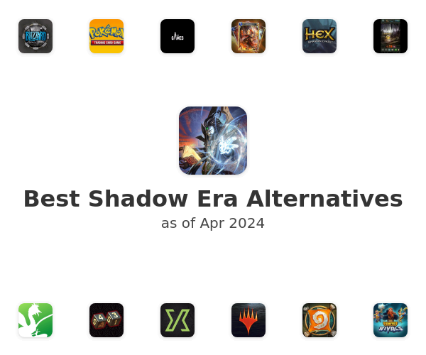 Best Shadow Era Alternatives