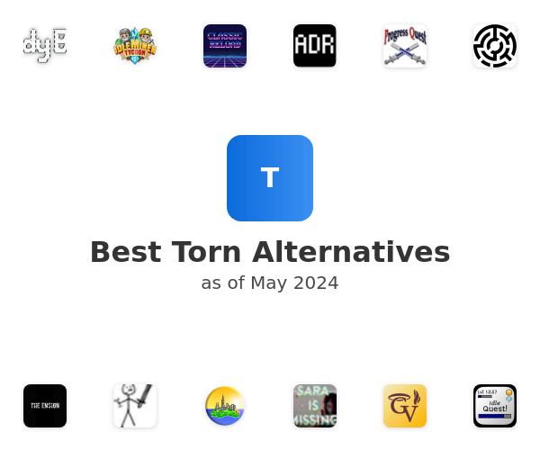 Best Torn Alternatives