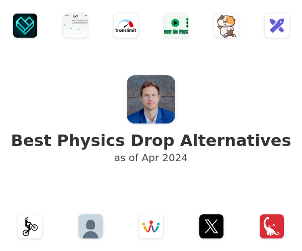 Best Physics Drop Alternatives