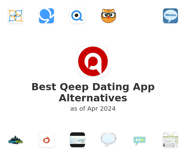 Best Qeep Dating App Alternatives