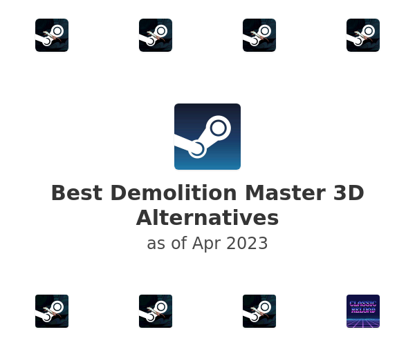 Best Demolition Master 3D Alternatives