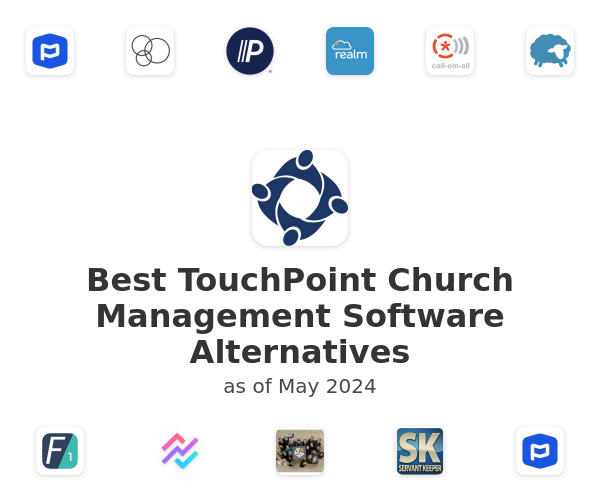 Best TouchPoint Church Management Software Alternatives
