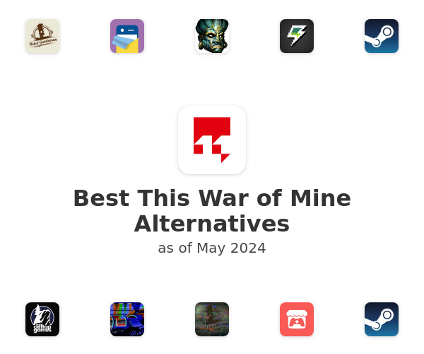 Best This War of Mine Alternatives