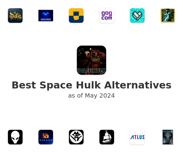 Best Space Hulk Alternatives