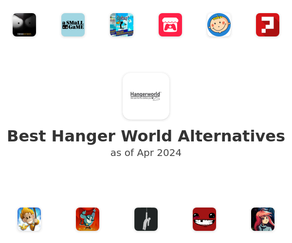 Best Hanger World Alternatives