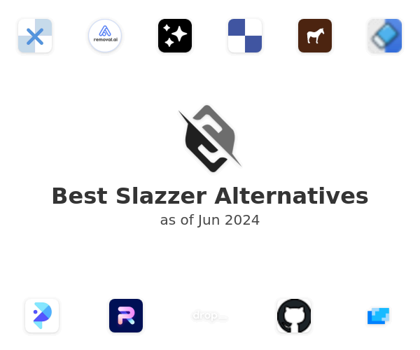 Best Slazzer Alternatives