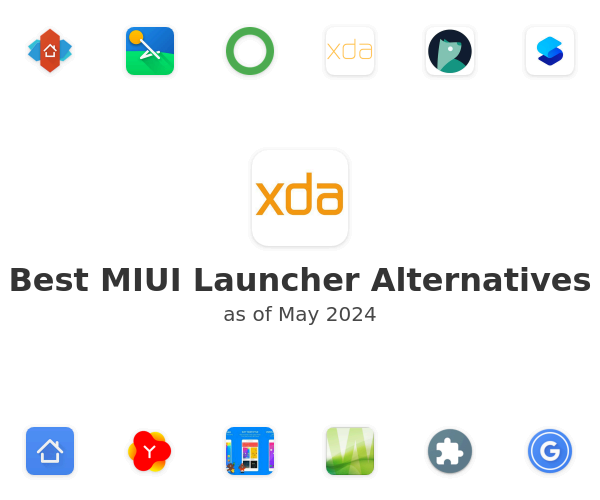 Best MIUI Launcher Alternatives