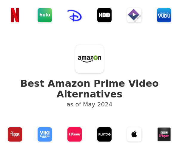 Best Amazon Prime Video Alternatives