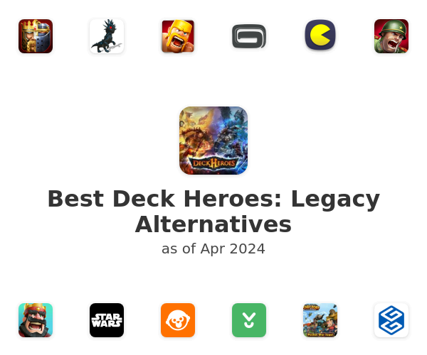 Best Deck Heroes: Legacy Alternatives