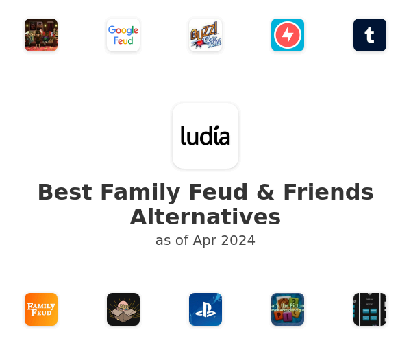 Best Family Feud & Friends Alternatives