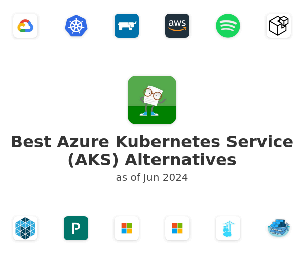 Best Azure Kubernetes Service (AKS) Alternatives