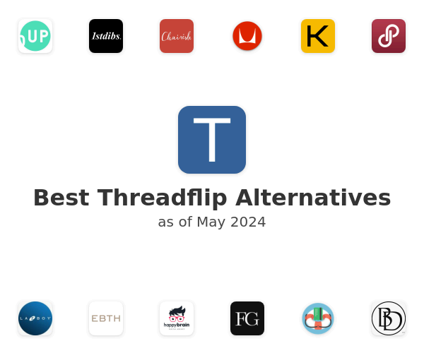 Best Threadflip Alternatives