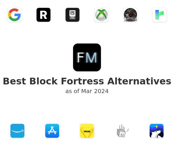 Best Block Fortress Alternatives