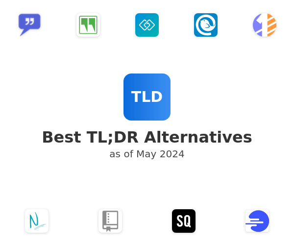 Best TL;DR Alternatives