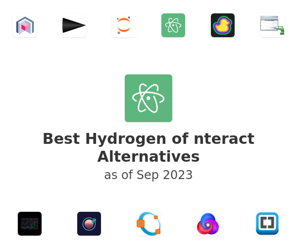 Best Hydrogen of nteract Alternatives