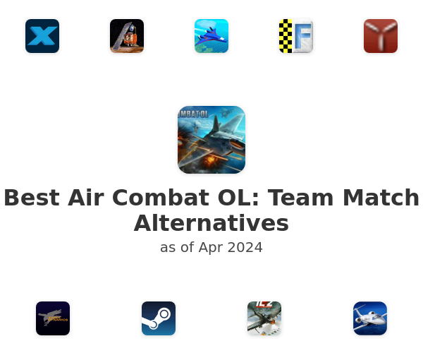 Best Air Combat OL: Team Match Alternatives