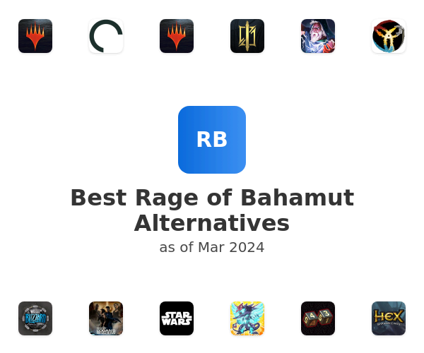 Best Rage of Bahamut Alternatives