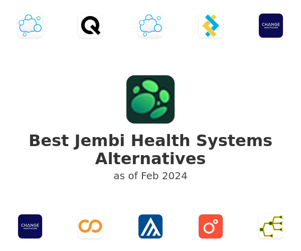 Best Jembi Health Systems Alternatives