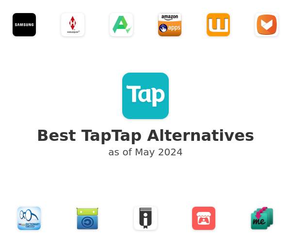 Best TapTap Alternatives