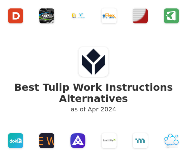 Best Tulip Work Instructions Alternatives