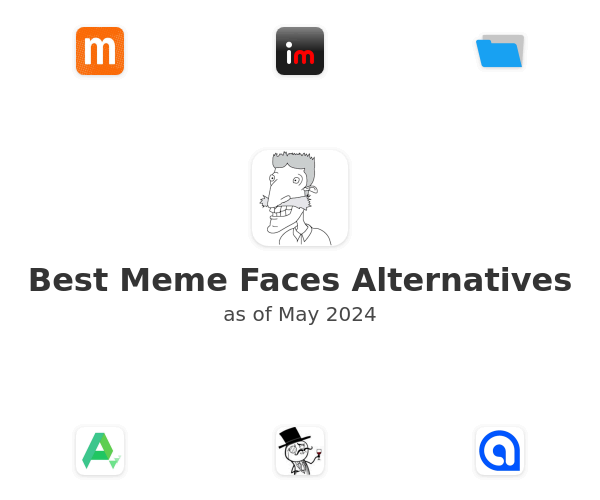 Best Meme Faces Alternatives