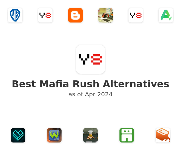 Best Mafia Rush Alternatives
