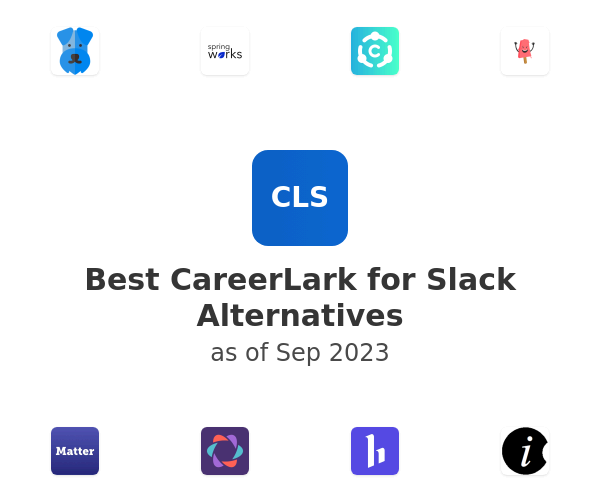 Best CareerLark for Slack Alternatives