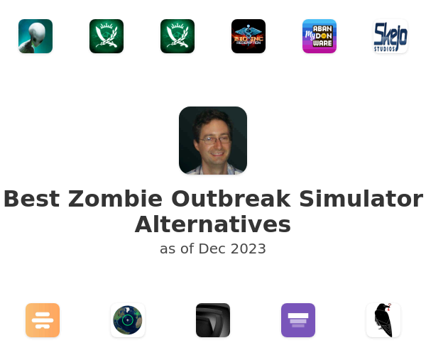 Best Zombie Outbreak Simulator Alternatives