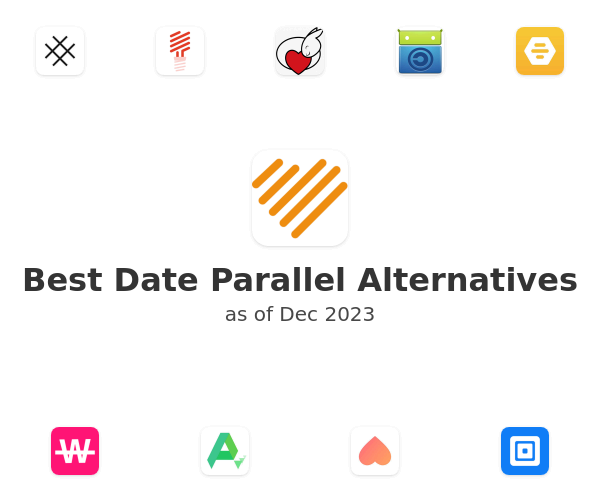 Best Date Parallel Alternatives