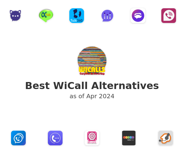 Best WiCall Alternatives