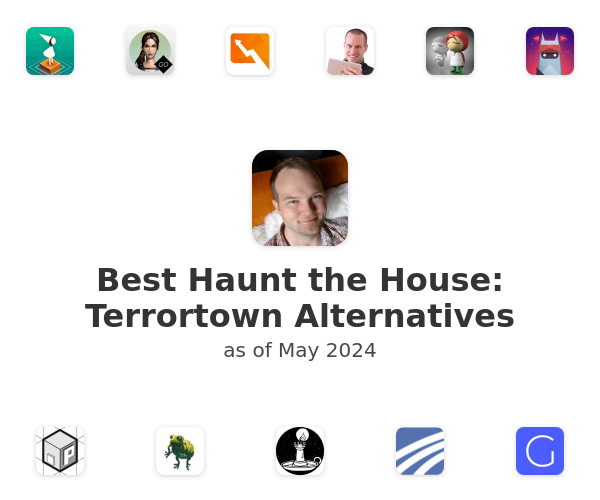 Best Haunt the House: Terrortown Alternatives