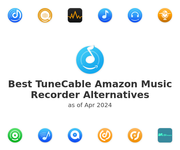 Best TuneCable Amazon Music Recorder Alternatives