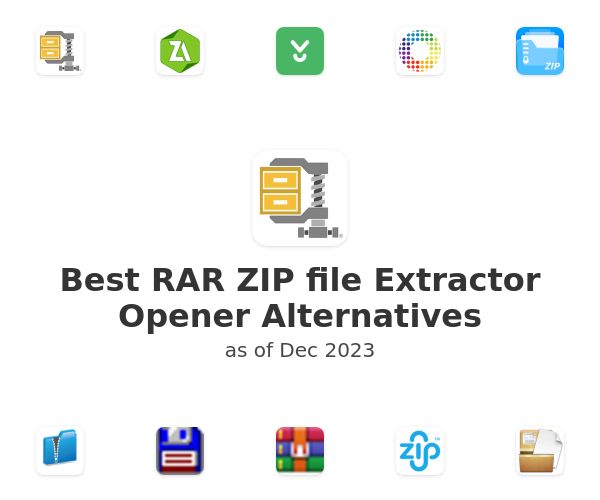 Best RAR ZIP file Extractor Opener Alternatives