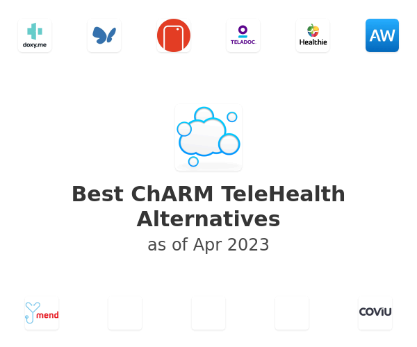 Best ChARM TeleHealth Alternatives