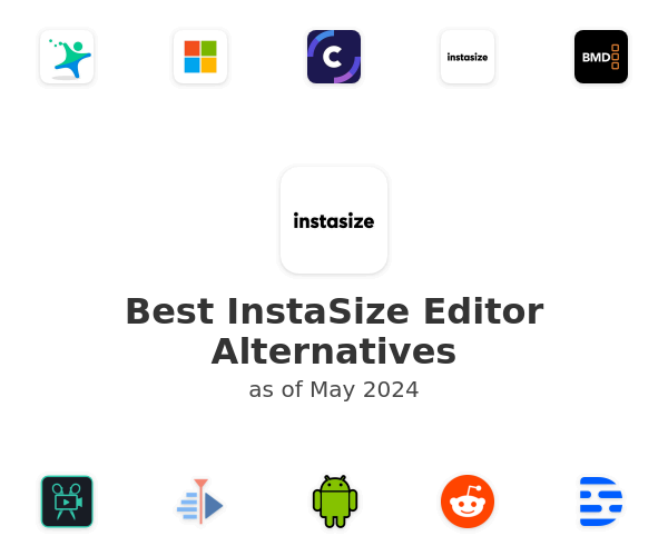 Best InstaSize Editor Alternatives
