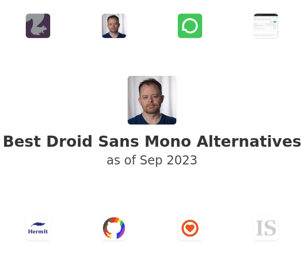 Best Droid Sans Mono Alternatives
