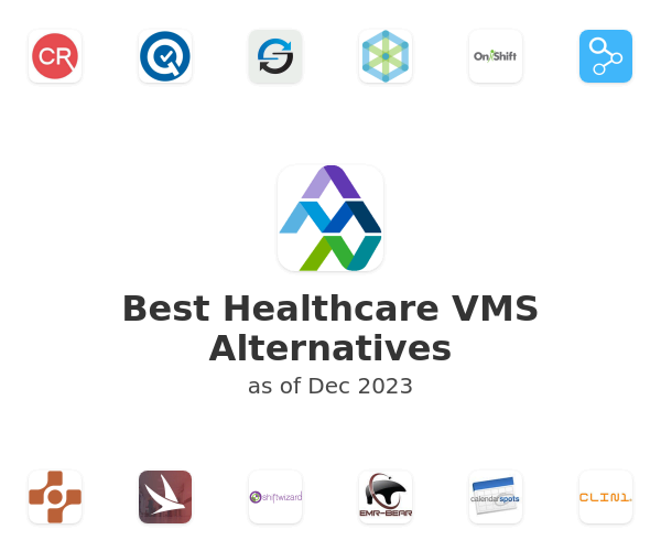 Best Healthcare VMS Alternatives