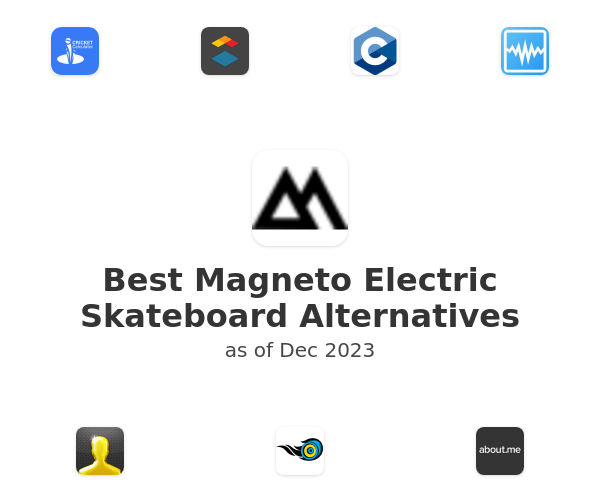Best Magneto Electric Skateboard Alternatives