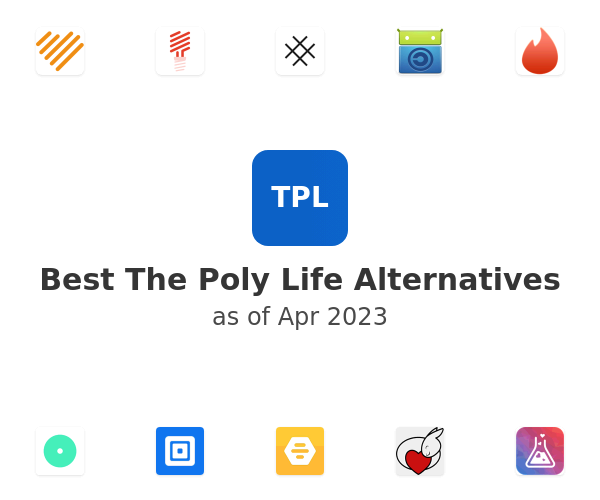 Best The Poly Life Alternatives